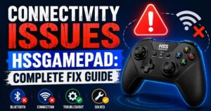 Connectivity Issues HSSGamepad